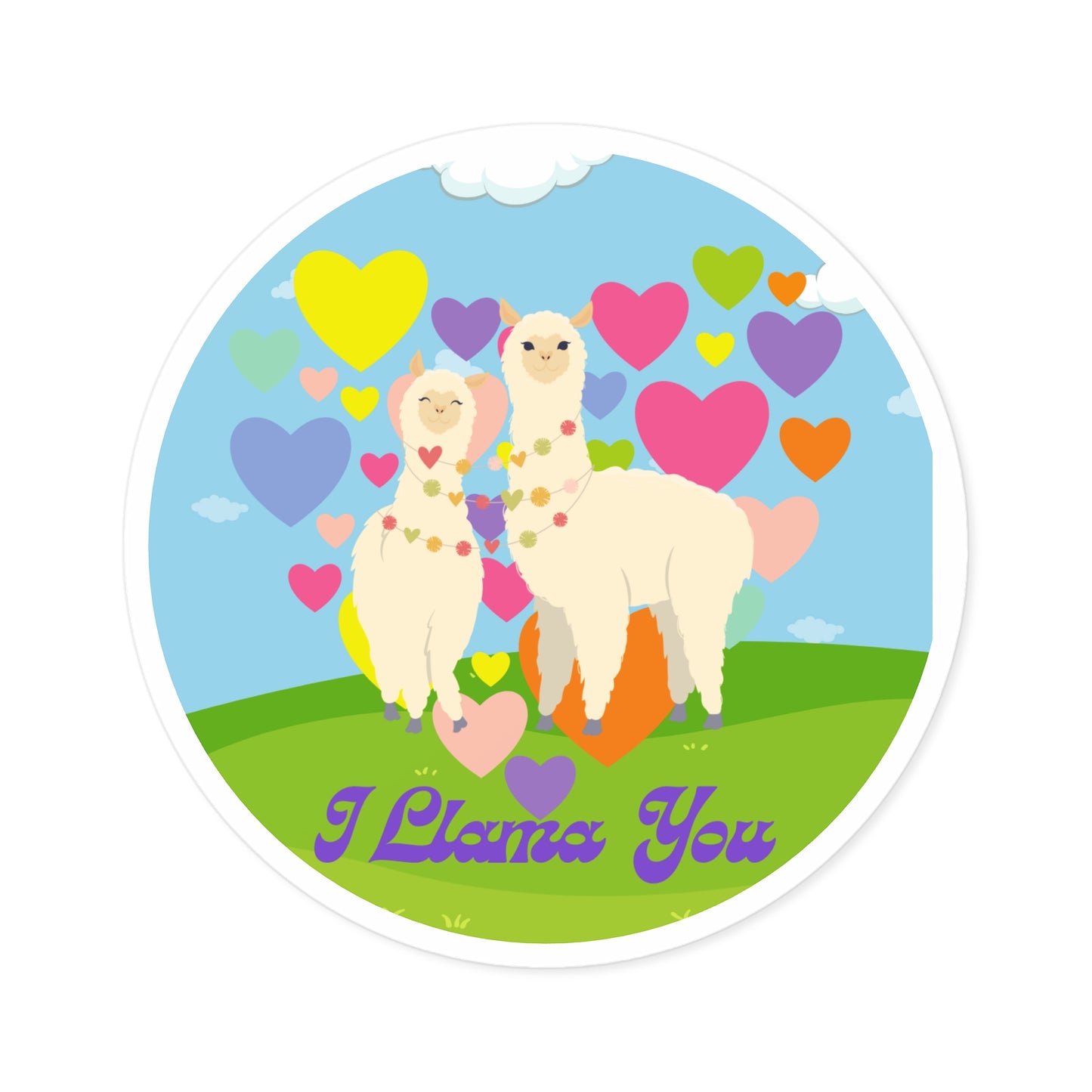 I Llama You!